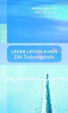 Leena Lehtolainen: Die Todesspirale