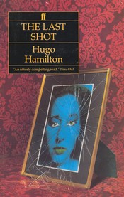 Hugo Hamilton - Kriegsliebe (Original: The Last Shot)