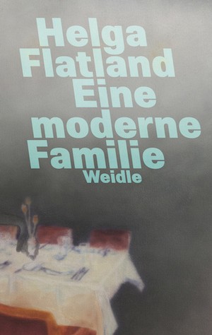 Helga Flatland: Eine moderne Familie