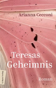 Arianna Cecconi: Teresas Geheimnis