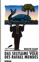 Moacyr Scliar - Die Ein-Mann-Armee