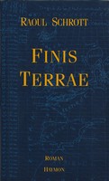 Raoul Schrott - Finis Terrae